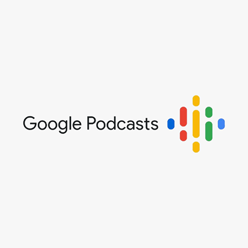 Listen on Google Podcasts
